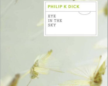 Eye in the Sky by Philip K Dick PDF Book