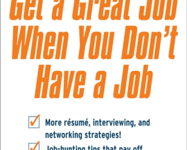 Get a Great Job When You Don’t Have a Job by Marky Stein PDF eBook