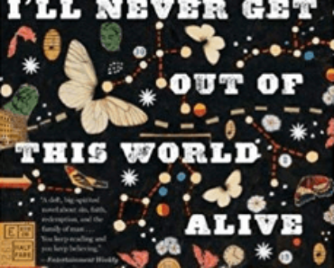 I’ll Never Get Out of This World Alive by Steve Earle PDF eBook