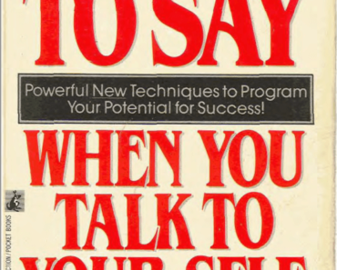 What to Say When You Talk to Yourself by Shad Helmstetter PDF eBook