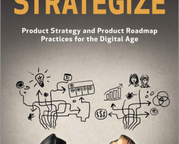 Strategize by Roman Pichler PDF Book